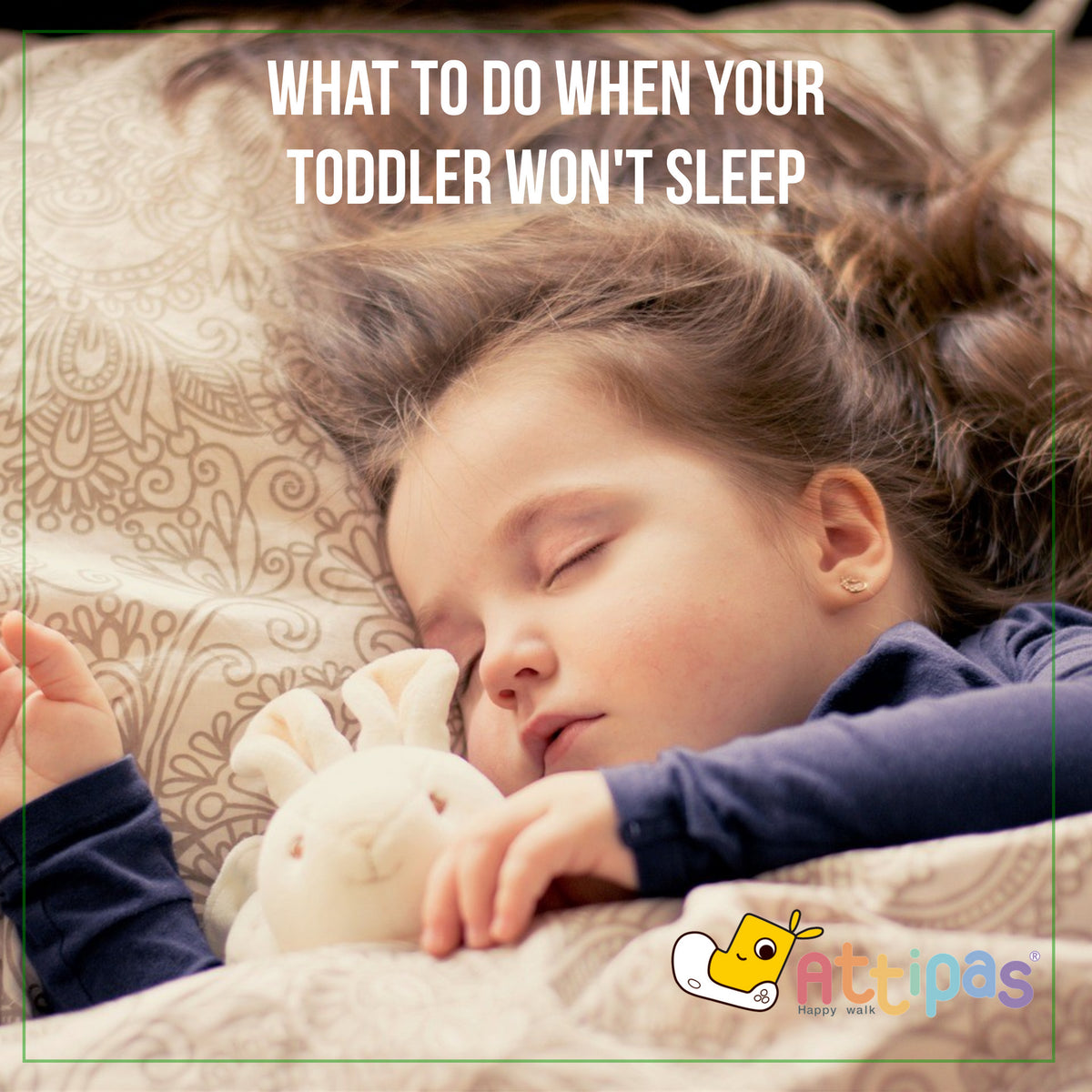What to do when toddler won't stay asleep? Attipas Australia